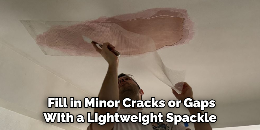 Fill in Minor Cracks or Gaps With a Lightweight Spackle 